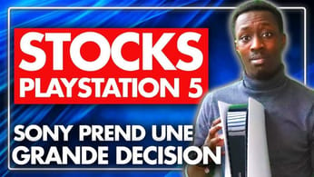 Stocks PS5 : Sony prend une grande décision ! 🔥