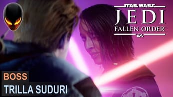 Star Wars Jedi: Fallen Order - Tuer le BOSS : Trilla Suduri