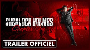 Sherlock Holmes est de retour en OPEN WORLD ! 💥 Trailer de Lancement Sherlock Holmes Chapter One