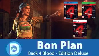 Bon Plan : Back 4 Blood édition Deluxe sur PS5, Xbox et PS4 à 29,99 euros (au lieu de 99,99...)