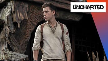 Uncharted le film : Tom Holland enchaîne les acrobaties dans un second trailer spectaculaire !