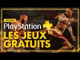 PlayStation Plus PS4 & PS5 | Février 2022 : Les JEUX GRATUITS du mois ! 🔥