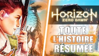 HORIZON ZERO DAWN : L'HISTOIRE RÉSUMÉE (À Savoir AVANT de JOUER à FORBIDEN WEST !) Explication & FIN