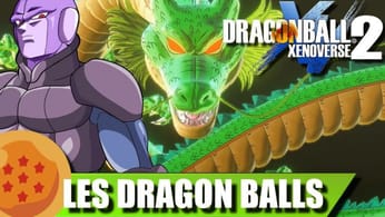 DRAGON BALL XENOVERSE 2 FR | Comment avoir les Dragon Balls rapidement ? | Guide