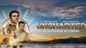 Uncharted Le Film : le million pour la France ! - Naughty Dog Mag'