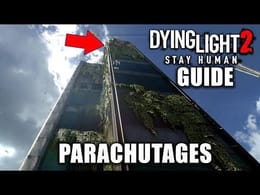 DYING LIGHT 2 : Tous les PARACHUTAGES (Emplacements) GUIDE : Y a quelque chose d'intéressant ?