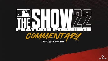 MLB The Show 22 | Feature Premiere | Commentary and Presentation
