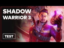 Shadow Warrior 3 : Un FPS court mais défoulant ? Test en vidéo