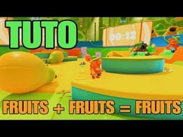 Tuto Fall Guys Saison 5: Fruits + Fruits = Fruits