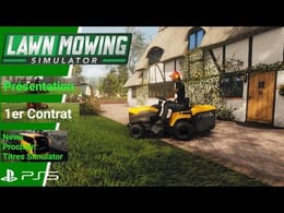 Lawn Mowing Simulator-Présentation/1er contrat/ News(PS5) [FR]