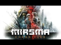 Miasma Chronicles : le nouveau jeu des développeurs de Mutant Year Zero s'annonce