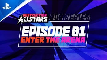 Destruction AllStars - 101 Series Episode 1 Overview | PS5 Games