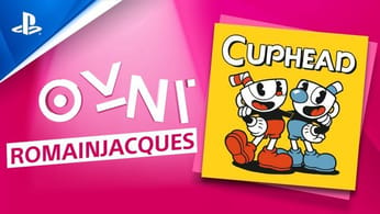 ROMAINJACQUES S'ATTAQUE À CUPHEAD ! !kdo - playstationfr on Twitch