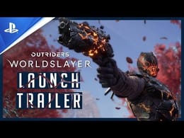 Outriders : Worldslayer - Trailer de lancement - 4K | PS4, PS5
