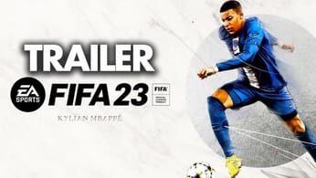 FIFA 23 : Découvrez le 1er TRAILER OFFICIEL ! 💥
