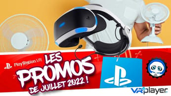PSVR, PS4 & PS5 : Les promos de l'été Playstation VR sur le Store