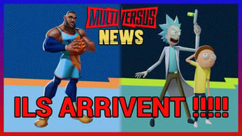 MultiVersus News #2: Lebron James et Rick et Morty débarquent !