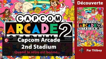 [VIDEO TEST] Capcom Arcade 2nd Stadium sur PS5, XBOX et Switch