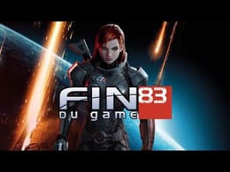 Fin Du Game - Episode 83 - Mass Effect 1