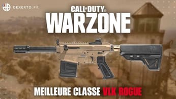 La meilleure classe Warzone du VLK Rogue : accessoires, atouts… - Dexerto