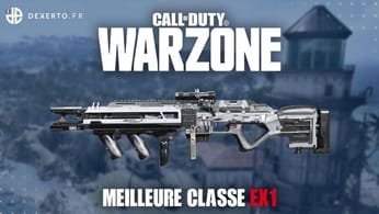 La meilleure classe Warzone du EX1 : accessoires, atouts… - Dexerto
