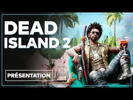 Dead Island 2 : On y a joué, premier avis, date de sortie et gameplay en vidéo
