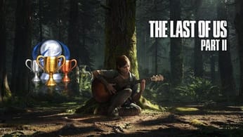The Last of Us Part 2, trophées : la liste complète est disponible
