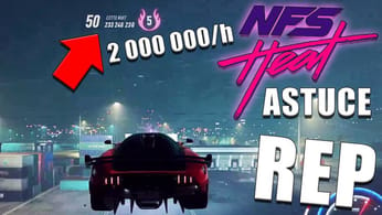NEED FOR SPEED HEAT - COMMENT GAGNER BEAUCOUP DE REP RAPIDEMENT ! 2 MILLIONS/HEURE Astuce