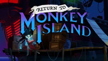 Test Return to Monkey Island, l'heure de la vraie conclusion ?