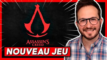 Assassin's Creed : nouveau jeu annoncé 🔥