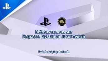 Paris Games Week 2022 - Best of streams Twitch #PlayStationPGW - Jour 4
