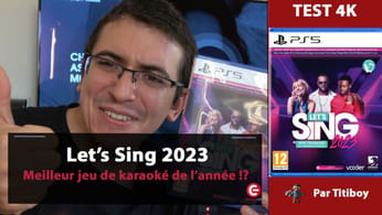 [VIDEO TEST 4K] LET'S SING 2023 sur PS5, SWITCH, XBOX...