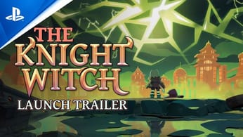 The Knight Witch - Launch Trailer | PS5 & PS4 Games