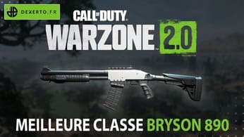 La meilleure classe du Bryson 890 dans Warzone 2 : accessoires, atouts, équipements - Dexerto
