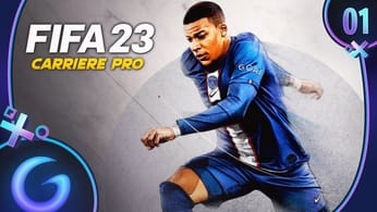 FIFA 23 : CARRIÈRE PRO FR #1 - Vers une légende !
