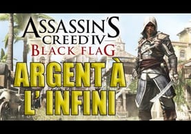 Gagner de l'Argent à l'Infini ! // Assassin's Creed 4 - Black Flag