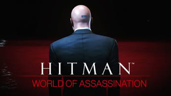 [DECOUVERTE] HITMAN: World of Assassination, le mode Freelancer !