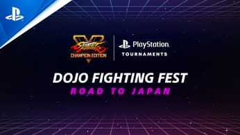 Street Fighter V  | Dojo Fighting Fest: Road the Japan - EU | PlayStation Tournaments