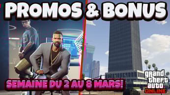 PROMOS & BONUS DU 2 AU 8 MARS 2023 SUR GTA ONLINE!