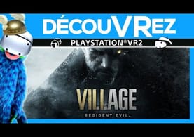 DécouVRez : RESIDENT EVIL VILLAGE sur PS VR2 | Ma 1ère Partie | La Flippe est Totale | VR Singe