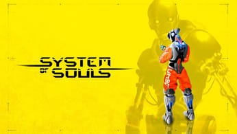 System of Souls - Mettez votre réflexion à l'épreuve ! - GEEKNPLAY Home, News, PlayStation 4, PlayStation 5