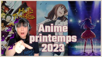 Anime Printemps 2023 : Hell's Paradise, Oshi no Ko, A Journey Beyond Heaven et TOUS les autres !