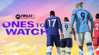 FIFA 23 / FUT 23 : One To Watch, comment vont augmenter les notes des joueurs OTW ?