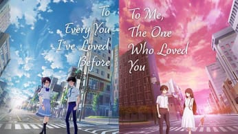 To Every You I’ve Loved Before et To Me The One Who Loved You sont disponibles sur Crunchyroll