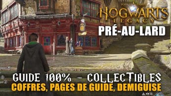 Hogwarts Legacy - GUIDE 100% : Pré-au-lard (Coffres de Collection, Page du guide & Statue Demiguise)