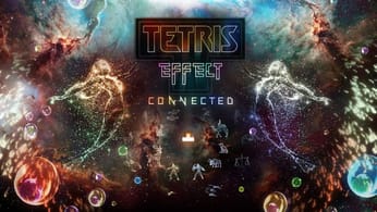 [Direct] Découverte | Tetris Effect: Connected