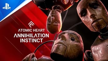 ATOMIC HEART: Annihilation Instinct - Trailer de la date de sortie du DLC | PS5, PS4
