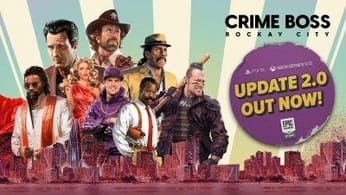 Crime Boss: Rockay City, un pack d'armes et une grosse mise à jour avec des nouveautés