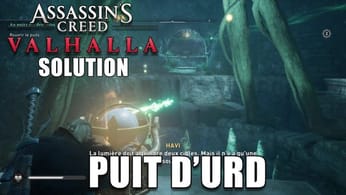 ASSASSIN'S CREED VALHALLA : COMMENT ROUVRIR LE PUIT D'URD (Au puits des destinées) SOLUTION ASGARD