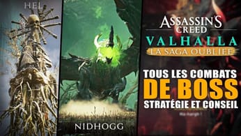 Assassin's Creed Valhalla : La Saga Oubliée - Tous les combats de BOSS (Emplacements & Stratégies)